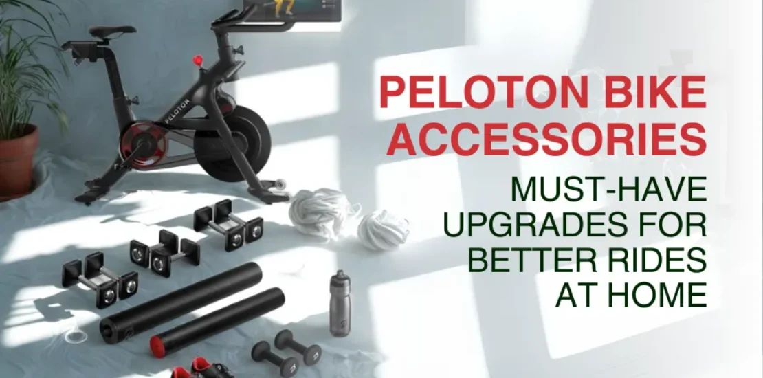 Top 10 Peloton Bike Accessories to Elevate Your Home Workouts in 2025