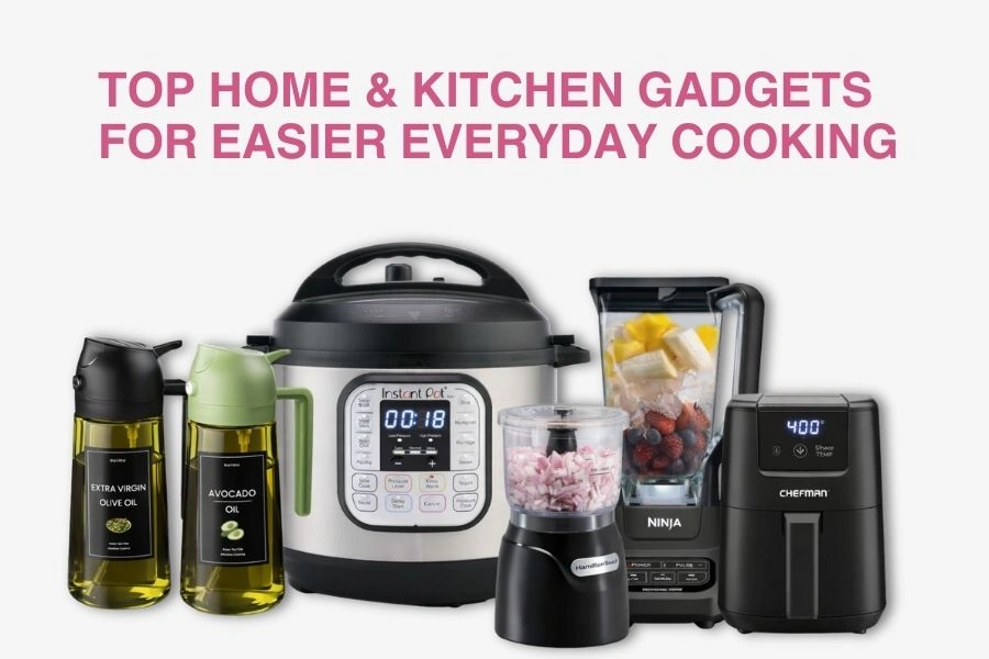 Top Home & Kitchen Gadgets for Easier Everyday Cooking